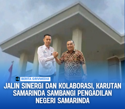 Jalin Sinergi, karutan Samarinda sambangi PN Samarinda