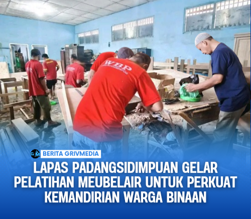 Lapas Padangsidimpuan gelar pelatihan meubelair untuk perkuat kemandirian warga binaan