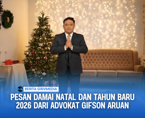 Pesan Damai Natal dan Tahun Baru 2026 dari Advokat Gifson Aruan