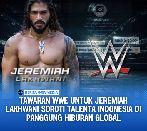 Tawaran WWE untuk Jeremiah Lakhwani Soroti Talenta Indonesia di Panggung Hiburan Global