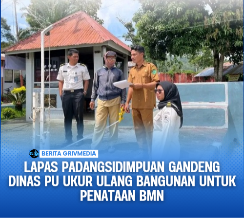 Lapas Padangsidimpuan Gandeng Dinas PU Ukur Ulang Bangunan untuk Penataan BMN