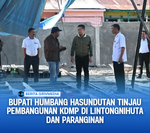 Bupati Humbang Hasundutan Tinjau Pembangunan KDMP di Lintongnihuta dan Paranginan