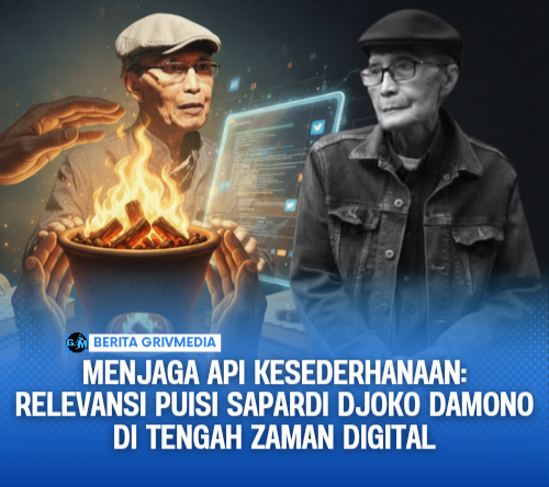 Menjaga Api Kesederhanaan: Relevansi Puisi Sapardi Djoko Damono di Tengah Zaman Digital