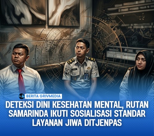Deteksi Dini Kesehatan Mental, Rutan Samarinda Ikuti Sosialisasi Standar Layanan Jiwa Ditjenpas