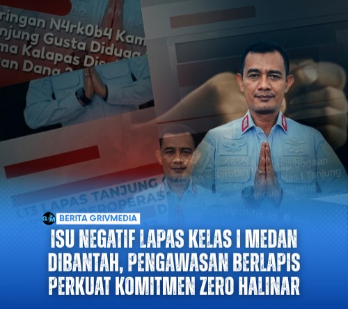 Isu Negatif Lapas Kelas I Medan Dibantah, Pengawasan Berlapis Perkuat Komitmen Zero Halinar