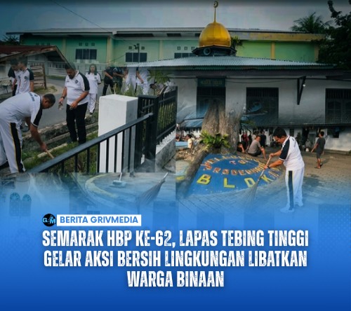 Semarak HBP ke-62, Lapas Tebing Tinggi Gelar Aksi Bersih Lingkungan Libatkan Warga Binaan