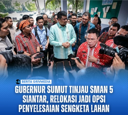 Gubernur Sumut Tinjau SMAN 5 Siantar, Relokasi Jadi Opsi Penyelesaian Sengketa Lahan
