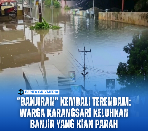 “Banjiran” Kembali Terendam: Warga Karangsari Keluhkan Banjir yang Kian Para
