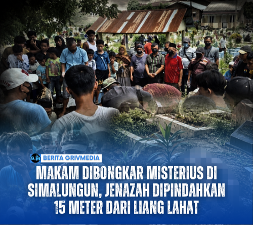 Makam misterius di Simalungun dipindahkan 15 meter dari liang lahat, dihadiri warga dan keluarga kor.