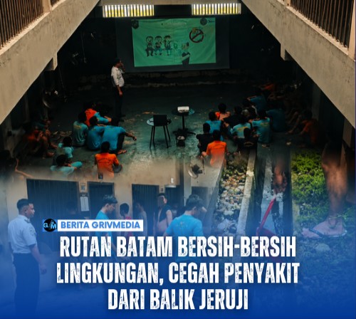 Rutan Batam Bersih-Bersih Lingkungan, Cegah Penyakit dari Balik Jeruji
