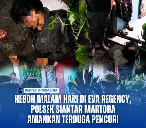Heboh Malam Hari di Eva Regency, Polsek Siantar Martoba Amankan Terduga Pencuri