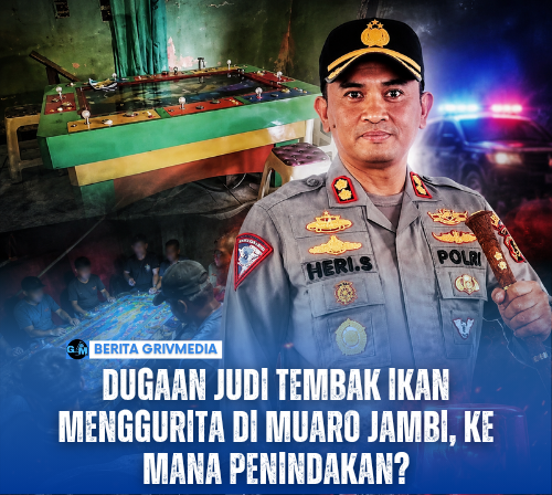Dugaan Judi Tembak Ikan Menggurita di Muaro Jambi, Ke Mana Penindakan?