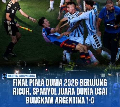 Pemain Spanyol dan Argentina terlibat keributan setelah final Piala Dunia 2026 usai dimenangkan Spanyol dengan skor 1-0.